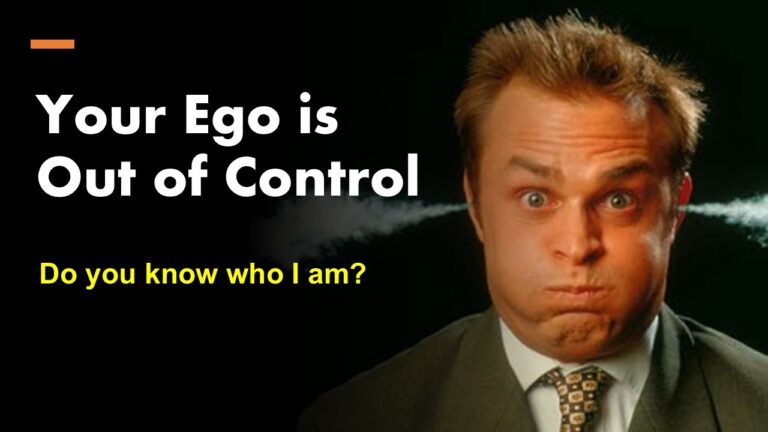 ego out of control